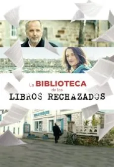 Portada de la película La biblioteca de los libros rechazados, una Película disponible para ver online en alta definición.
