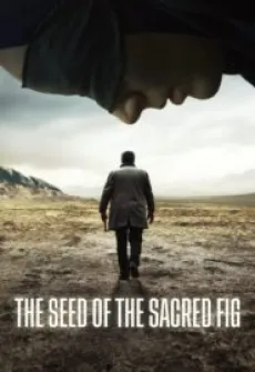 Portada de la película The Seed of the Sacred Fig, una Película disponible para ver online en alta definición.