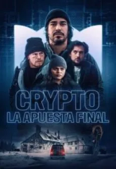 Portada de la película Crypto: La apuesta final (Cold Wallet), una Película disponible para ver online en alta definición.
