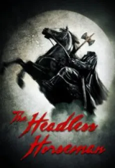 Portada de la película Headless Horseman, una Película disponible para ver online en alta definición.