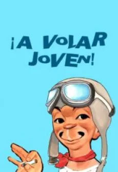 Portada de la película Cantinflas ¡A Volar Joven!, una Película disponible para ver online en alta definición.