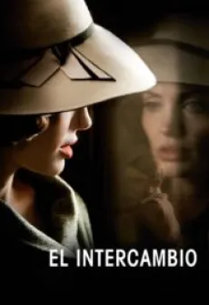 Portada de la película El sustituto (Changeling), una Película disponible para ver online en alta definición.