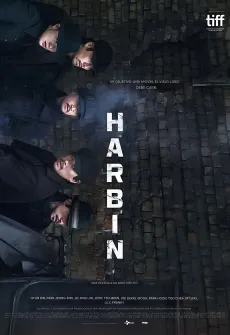Portada de la película Harbin (2024), una Película disponible para ver online en alta definición.