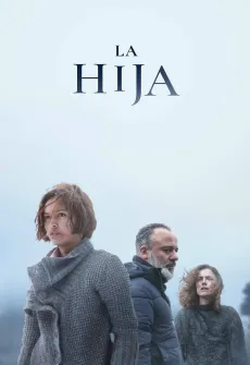 Portada de la película La hija (2021), una Película disponible para ver online en alta definición.