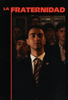 Portada de la película La fraternidad (2024), una Película disponible para ver online en alta definición.