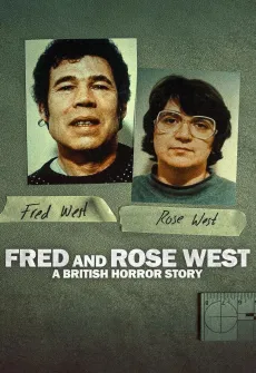 Portada de la película Fred and Rose West: A British Horror Story (2025), una Película disponible para ver online en alta definición.