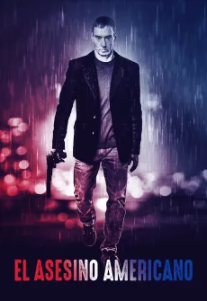 Portada de la película El Asesino Americano (2021), una Película disponible para ver online en alta definición.