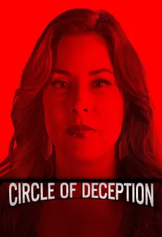 Portada de la película Circle of Deception (2021), una Película disponible para ver online en alta definición.