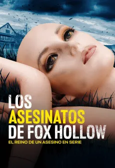 Portada de la película The Fox Hollow Murders: Playground of a Serial Killer (2025), una Película disponible para ver online en alta definición.