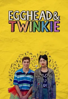 Portada de la película Egghead & Twinkie (2023), una Película disponible para ver online en alta definición.