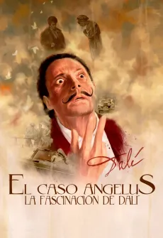 Portada de la película El Cas Àngelus. La fascinació de Dalí (2024), una Película disponible para ver online en alta definición.