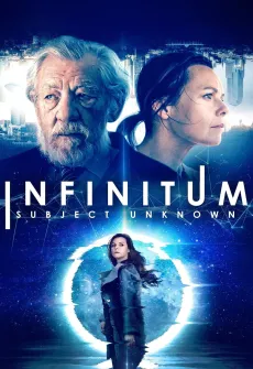 Portada de la película Infinitum: Subject Unknown (2021), una Película disponible para ver online en alta definición.