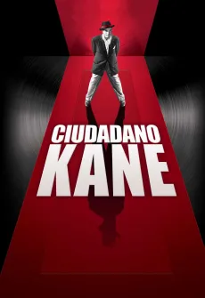 Portada de la película El Ciudadano Kane (1941), una Película disponible para ver online en alta definición.