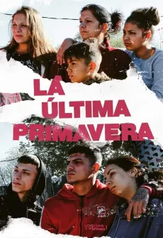 Portada de la película La última primavera (2021), una Película disponible para ver online en alta definición.