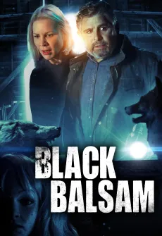 Portada de la película Black Balsam (2022), una Película disponible para ver online en alta definición.