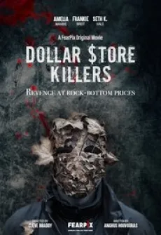 Portada de la película Dollar Store Killers, una Película disponible para ver online en alta definición.