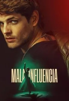 Portada de la película Mala influencia, una Película disponible para ver online en alta definición.