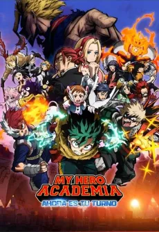 Portada de la película My Hero Academia: Ahora es tu turno, una Película disponible para ver online en alta definición.
