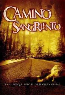 Portada de la película Camino Hacia el Terror 2: Final mortal, una Película disponible para ver online en alta definición.
