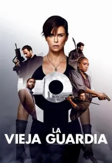 Portada de la película La vieja guardia, una Película disponible para ver online en alta definición.