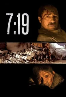 Portada de la película 7:19 La Hora del Temblor (2016), una Película disponible para ver online en alta definición.