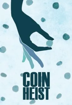 Portada de la película A golpe de monedas (2017) (2017), una Película disponible para ver online en alta definición.