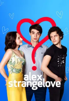Portada de la película Alex Strangelove (2018), una Película disponible para ver online en alta definición.