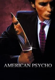 Portada de la película American Psycho (2000) (2000), una Película disponible para ver online en alta definición.