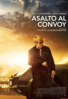 Portada de la película Asalto al convoy (2016) (2016), una Película disponible para ver online en alta definición.