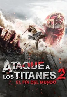 Portada de la película Ataque a los Titanes 2: El fin del mundo (2015) (2015), una Película disponible para ver online en alta definición.