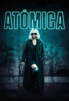 Portada de la película Atómica (2017) (2017), una Película disponible para ver online en alta definición.