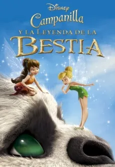 Portada de la película Campanilla y la leyenda de la bestia (2014) (2014), una Película disponible para ver online en alta definición.