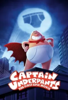 Portada de la película Capitán Calzoncillos: Su primer peliculón (2017) (2017), una Película disponible para ver online en alta definición.