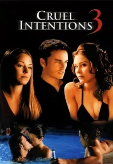 Portada de la película Crueles intenciones 3 (2004) (2004), una Película disponible para ver online en alta definición.