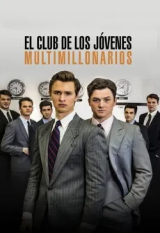 Portada de la película El club de los jóvenes multimillonarios (2018) (2018), una Película disponible para ver online en alta definición.
