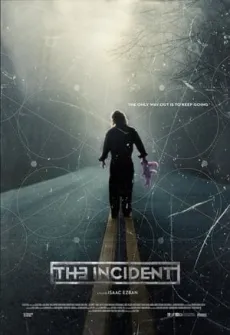 Portada de la película El Incidente (2014), una Película disponible para ver online en alta definición.