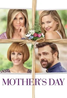 Portada de la película Feliz día de la madre (2016) (2016), una Película disponible para ver online en alta definición.