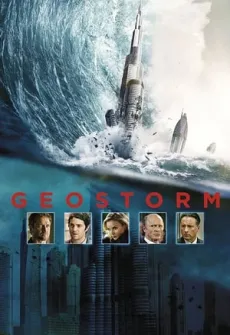 Portada de la película Geo-Tormenta (2017) (2017), una Película disponible para ver online en alta definición.