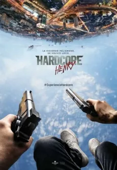 Portada de la película Hardcore Henry (2015) (2015), una Película disponible para ver online en alta definición.