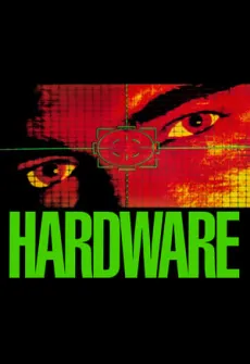 Portada de la película Hardware, programado para matar (1990) (1990), una Película disponible para ver online en alta definición.