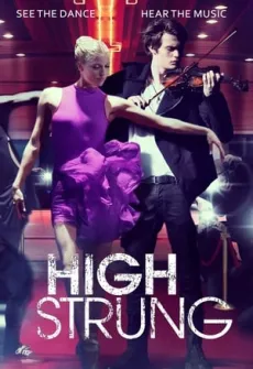 Portada de la película High Strung (2016) (2016), una Película disponible para ver online en alta definición.