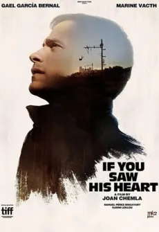 Portada de la película If You Saw His Heart (2017) (2017), una Película disponible para ver online en alta definición.
