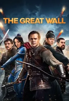 Portada de la película La gran muralla (2016), una Película disponible para ver online en alta definición.
