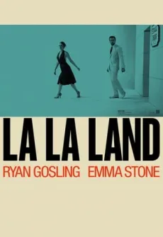 Portada de la película La La Land: Una historia de amor (2016), una Película disponible para ver online en alta definición.