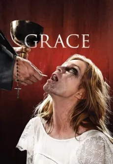 Portada de la película La posesión de Grace (2014) (2014), una Película disponible para ver online en alta definición.