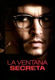 Portada de la película La ventana secreta (2004) (2004), una Película disponible para ver online en alta definición.