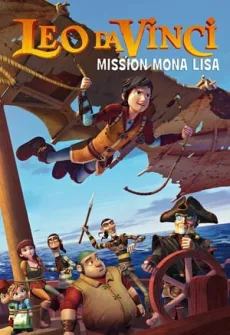 Portada de la película Leo Da Vinci: Misión Mona Lisa (2018), una Película disponible para ver online en alta definición.