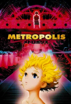 Portada de la película Metrópolis (2001), una Película disponible para ver online en alta definición.