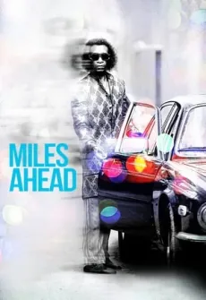 Portada de la película Miles Ahead (2015) (2015), una Película disponible para ver online en alta definición.