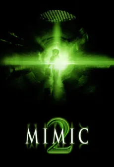 Portada de la película Mimic 2 (2001), una Película disponible para ver online en alta definición.